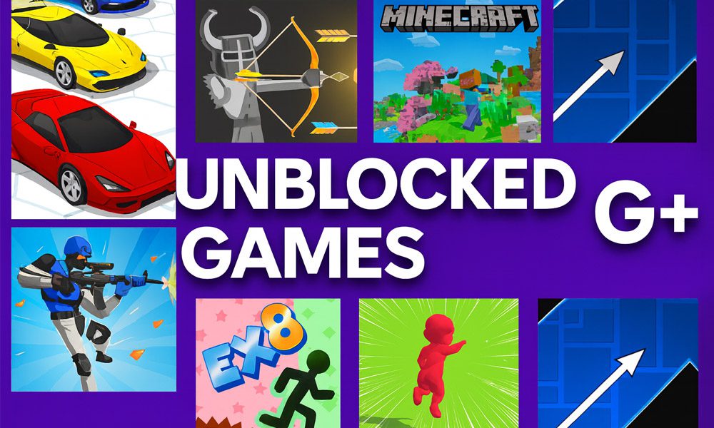Unblocked Games G+